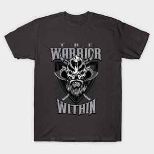 The Warrior Within T-Shirt